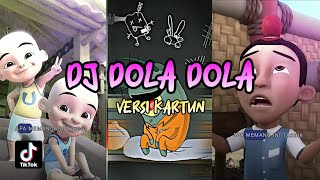 DJ DOLA DOLA COVER KARTUN AI ✨  JEDAG JEDUG EDIT  TIKTOK  Upin Ipin [upl. by Nolak]