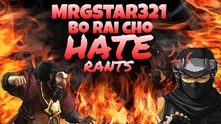 MrGSTAR321 Bo Rai Cho HATE RANTS [upl. by Atsejam]