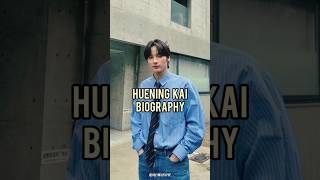 HUENING KAI BIOGRAPHY🦌kpop txt hueningkai [upl. by Anomor]