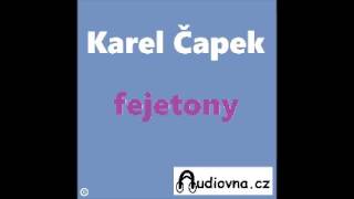 Karel Čapek  O naříkačích  fejeton [upl. by Siddon]