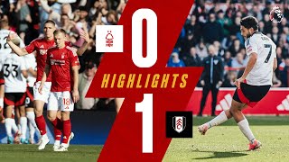 Nottingham Forest 01 Fulham  Premier League Highlights [upl. by Akir837]