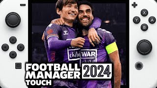 Football Manager 2024 Touch  Nintendo Switch Gameplay [upl. by Uhn]