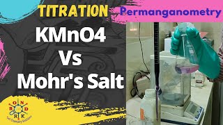 Titration KMnO4 Vs Mohrs Salt  Full Experiment  Calculation [upl. by Bondon]