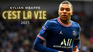 Kylian Mbappe  quotCest La Viequot  Khaled  Skills amp Goals 2023 [upl. by Nevile]