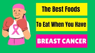 How to implement best diet for breast cancer  Foods that Prevent Breast Cancer [upl. by Ahseit]