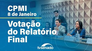 Ao vivo votação do relatório final da CPMI do 8 de Janeiro – 181023 [upl. by Ecinahs]