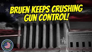 Bruen Keeps Crushing Gun Control [upl. by Sucramad]