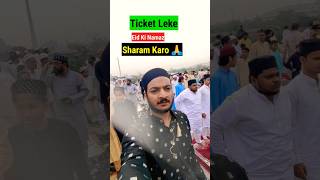 Tickets Leke Eid Ki Namaz 😡 salmanvlogs [upl. by Benisch]