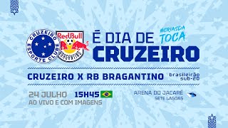 AO VIVO E COM IMAGENS  Cruzeiro x RB Bragantino  BRASILEIRÃO SUB20 [upl. by Flore]