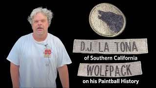 DJ La Tona on Wolfpack and Who Are Those Guys Paintball Teams in the 1980s [upl. by Valerie]