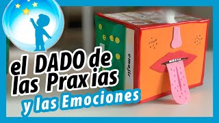 DADO DE LAS PRAXIAS Y LAS EMOCIONES  Educación muy Especial [upl. by Ahtimat]