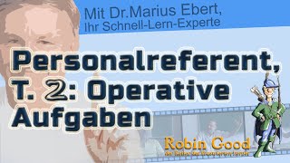 Personalreferent Teil 2 Operative Aufgaben [upl. by Voccola]