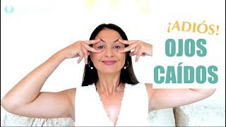 OJOS CAÍDOS ELEVA TU MIRADA CON YOGA FACIAL ¿CÓMO EVITARLO [upl. by Gallenz]