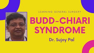 Budd Chiari Syndrome  Dr Sujoy Pal [upl. by Idac86]