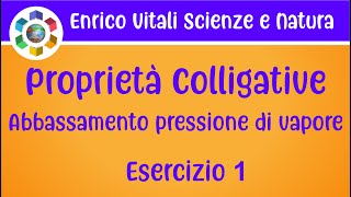 Le Proprietà Colligative Abbassamento della pressione di vapore Esercizio 1 [upl. by Natehc]