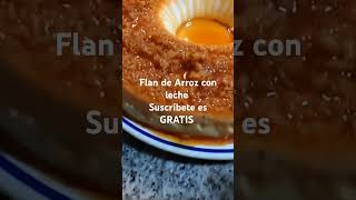 Flan d Arroz con leche flan arrozconleche youtubeshorts shortvideo ytshorts viralvideo shorts [upl. by Alledi]