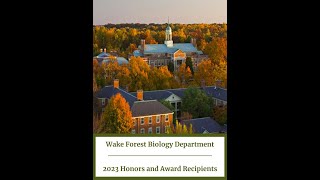 WFU 2023 Biology Honors and Award Recipients [upl. by Leonteen]