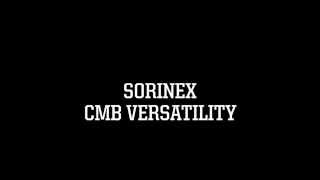 The Sorinex CMB A new era in strength [upl. by Arvonio]