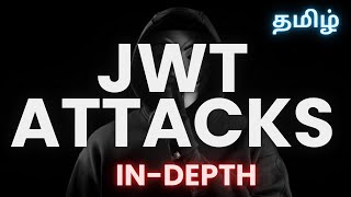 JWT Attacks in Tamil  JSON Web Token Attacks  Bug Bounty  ShaZ University [upl. by Notlit]