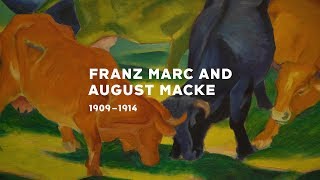 Franz Marc and August Macke 19091914 [upl. by Okihsoy]