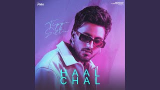 Haal Chal [upl. by Arrec]