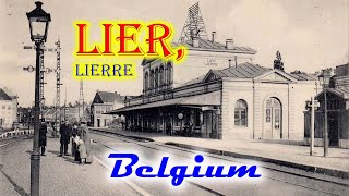 Old photos of Lier Belgium  Anciennes photos de Lierre Belgique [upl. by Tryck]