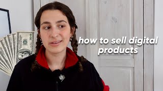 how to start selling digital products [upl. by Yelrehs]