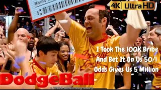 Dodgeball I Took The 100K Bribe And Bet It On Us 501 Odds Gives Us 5 Million 4K HDR [upl. by Thar]