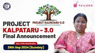 PROJECT KALPATARU  3O  FINAL ANNOUNCEMENT  29th September 2024 upsc civilservices [upl. by Lerad]