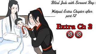 Blind jade with Servant boy Extra Ch2 wangxian wangxianff Xianwang blfanfiction Xianwangff bl [upl. by Oak]