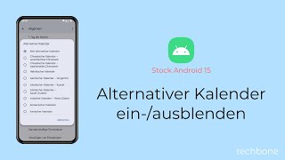 Alternativer Kalender einblenden oder ausblenden Android 15 [upl. by Brufsky193]