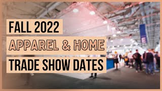 Wholesale Clothing amp Home Trade Shows 2022 [upl. by Klatt]