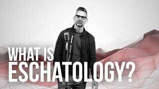 885 What Is Eschatology [upl. by Rupert]