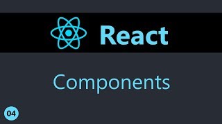 ReactJS Tutorial  4  Components [upl. by Neelhsa]