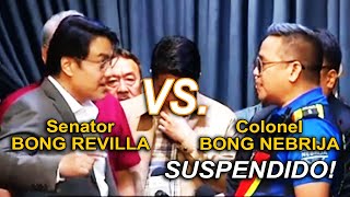 HALA Col BONG NEBRIJA nakatagpo din ng KATAPAT 😂 Sen BONG REVILLA galit na galit 🤣😂 [upl. by Yraht]