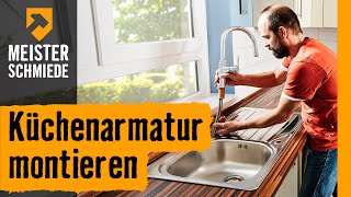 Küchenarmatur montieren  HORNBACH Meisterschmiede [upl. by Templia]