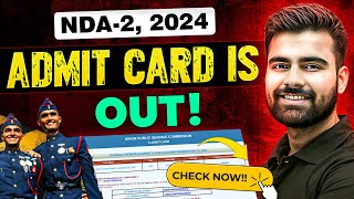 UPSC NDA2 2024 Admit Card Out😱 NDA Admit Card 2024 NDA2 2024 Admit Card कैसे Download करें🔥 [upl. by Attenoj]