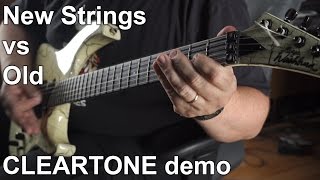 New Guitar Strings vs Old  CLEARTONE strings demo [upl. by Cardinal95]