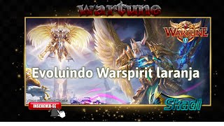 Wartune warspirit  Evolução mais explicações [upl. by Phi]