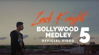 Zack Knight  Bollywood Medley  Mashup Pt 5 [upl. by Vig]