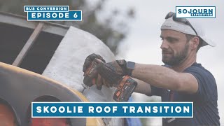 School Bus Roof Raise Transition  Skoolie Metal Work [upl. by Lopes]