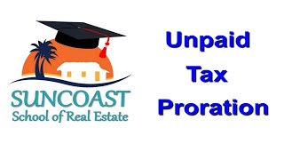 Florida Real Estate Math Unpaid Tax Proration [upl. by Kenwrick]