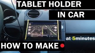 How to make Tablet holder for car  5 minutes [upl. by Pearle583]