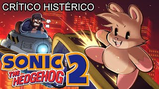 Sonic 2  Crítico Histérico [upl. by Nytram]