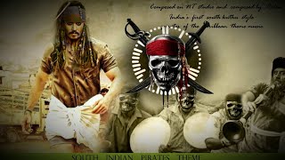 PIRATES OF THE CARIBBEAN SOUTH INDIAN STYLE THEME  Johnny Depp  BY ROBIN [upl. by Licha]