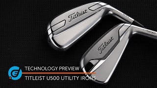 Titleist U500 and U510 Utility Irons [upl. by Meurer111]