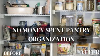 Realistic Pantry Organization  Declutter and Organize Spending Zero Dollars [upl. by Sinnel]