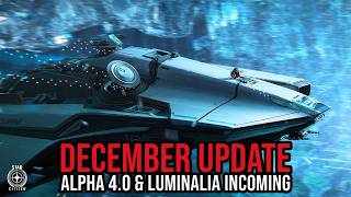 Star Citizen December Update  Alpha 40 Mirai Guardian amp Luminalia Incoming [upl. by Lebana]