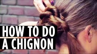 The Easiest Way to Do a Chignon [upl. by Christopher439]