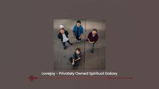 Lovejoy  Privately Owned Spiritual Galaxy [upl. by Cordie]